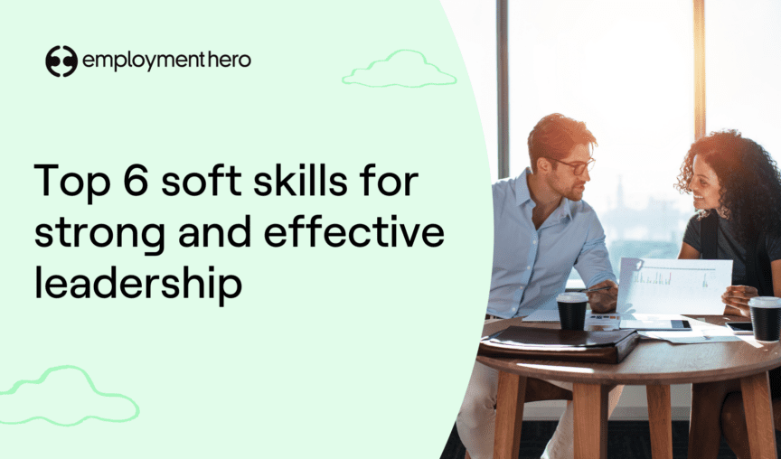 Soft skills for leadership blog cover image with text "top 6 soft skills for strong and effective leadership" and an image of a man and a woman working together on the right